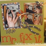 Mr Fix It Scrapbook Page