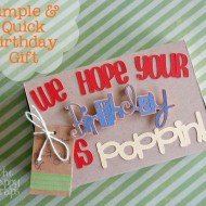 Simple & Quick Birthday Gift