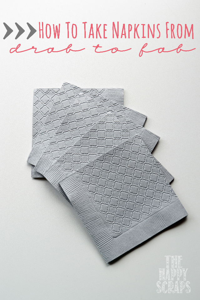 How to Take Napkins from Drab to Fab
