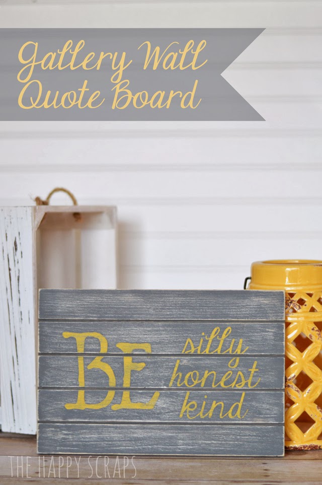 Gallery Wall Quote Board