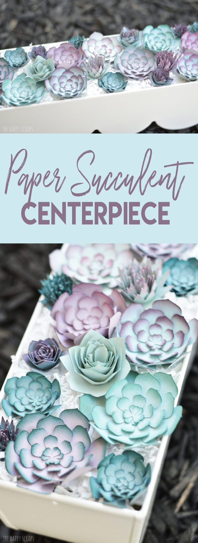 Create a stunning Paper Succulent Centerpiece that doesn't need to be watered or taken care of. It's a great piece for anywhere in the home! 