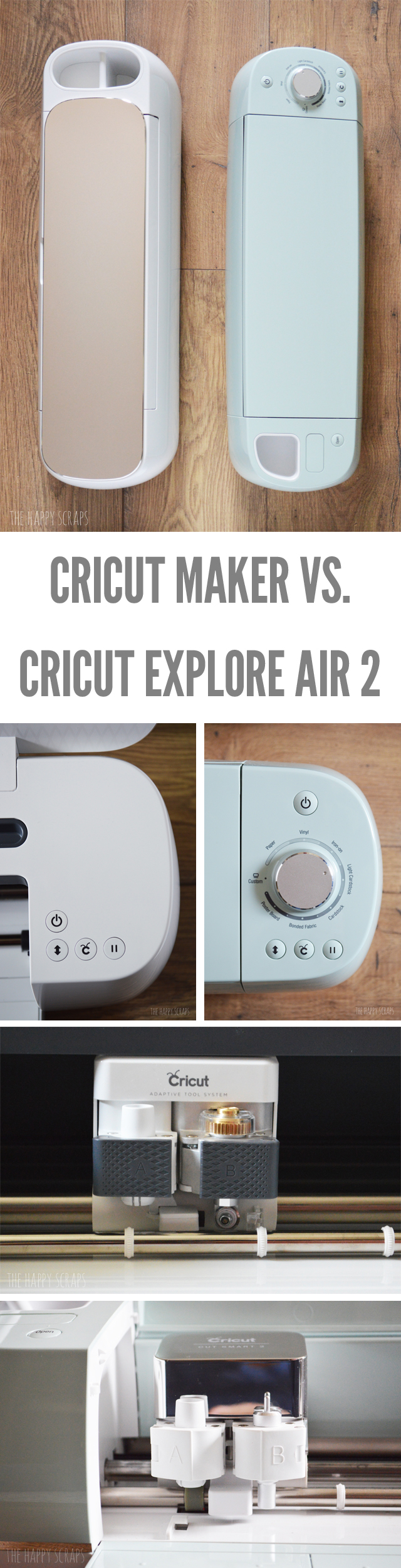 Cricut Maker Vs Cricut Explore Air 2 The Happy Scraps