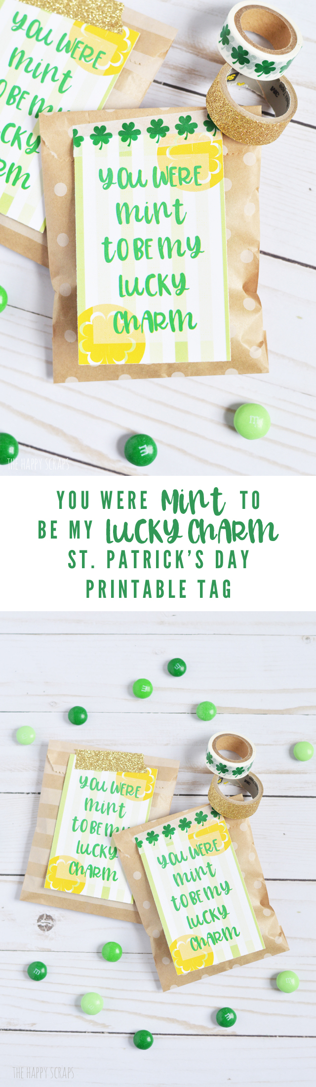 Put together these fun little You Were Mint to be My Lucky Charm Treat Bags to give your kids, spouse or even to some friends. If they like mint, they will love these!
