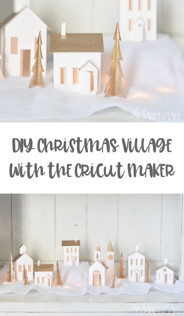 Creating this beautiful DIY Christmas Village with the Cricut Maker is fun and easy! This is the perfect project to get you in the holiday spirit! 