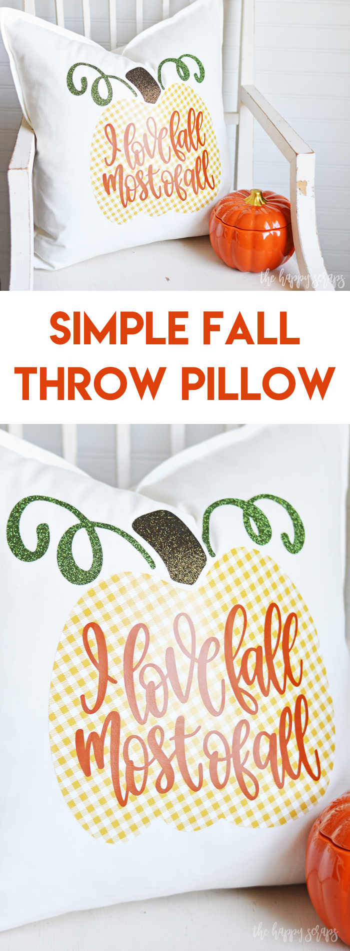 Bring Fall inside with this Simple Fall Throw Pillow. It will be the perfect addition to your other fall decor. Find the tutorial at www.thehappyscraps.com.